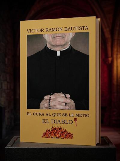 Portada del libro EL CURA AL QUE SE LE METIÓ EL DIABLO