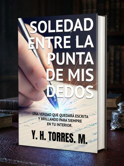 Portada de Soledad entre la punta de mis dedos