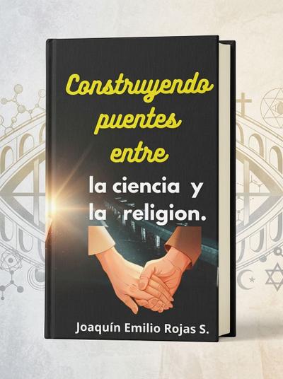 Portada de Construyendo puentes entre la ciencia y la religion.